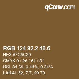 カラーコード: RGB 124 92.2 48.6 | qconv.com