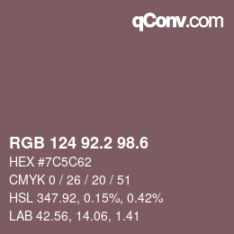 カラーコード: RGB 124 92.2 98.6 | qconv.com