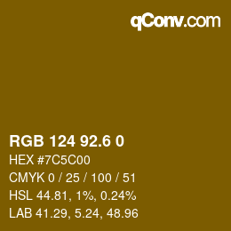 カラーコード: RGB 124 92.6 0 | qconv.com