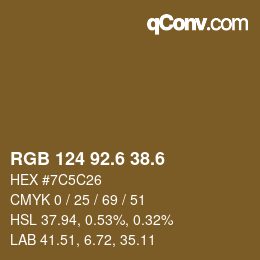 カラーコード: RGB 124 92.6 38.6 | qconv.com