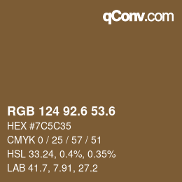 カラーコード: RGB 124 92.6 53.6 | qconv.com