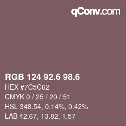 カラーコード: RGB 124 92.6 98.6 | qconv.com