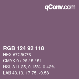 カラーコード: RGB 124 92 118 | qconv.com