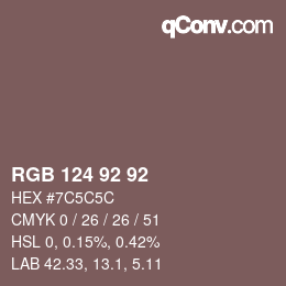 颜色代码: RGB 124 92 92 | qconv.com
