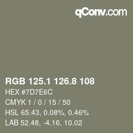 カラーコード: RGB 125.1 126.8 108 | qconv.com