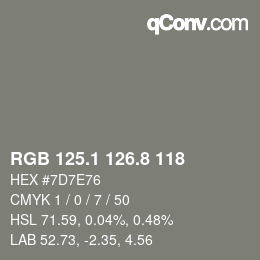 カラーコード: RGB 125.1 126.8 118 | qconv.com