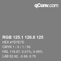 Color code: RGB 125.1 126.8 125 | qconv.com