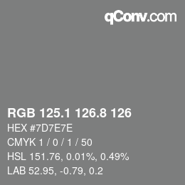 カラーコード: RGB 125.1 126.8 126 | qconv.com