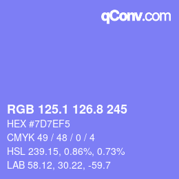 カラーコード: RGB 125.1 126.8 245 | qconv.com