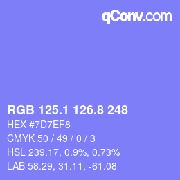 カラーコード: RGB 125.1 126.8 248 | qconv.com