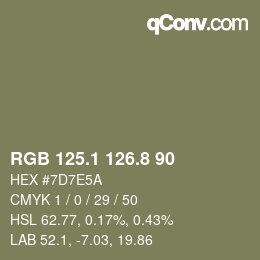 カラーコード: RGB 125.1 126.8 90 | qconv.com