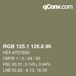 カラーコード: RGB 125.1 126.8 96 | qconv.com