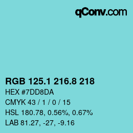 カラーコード: RGB 125.1 216.8 218 | qconv.com