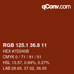 カラーコード: RGB 125.1 36.8 11 | qconv.com