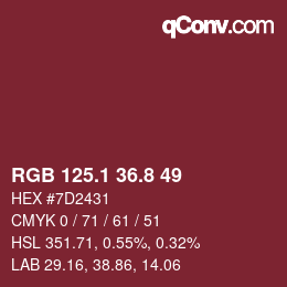 カラーコード: RGB 125.1 36.8 49 | qconv.com