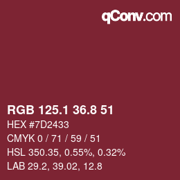 カラーコード: RGB 125.1 36.8 51 | qconv.com
