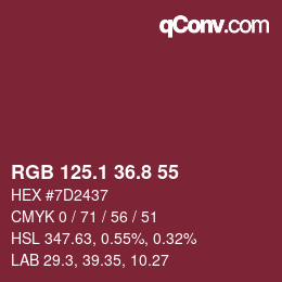 カラーコード: RGB 125.1 36.8 55 | qconv.com