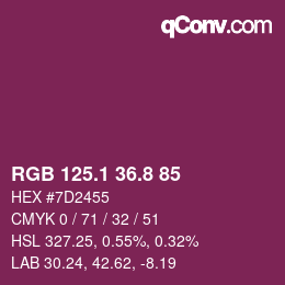 カラーコード: RGB 125.1 36.8 85 | qconv.com