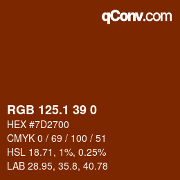 カラーコード: RGB 125.1 39 0 | qconv.com