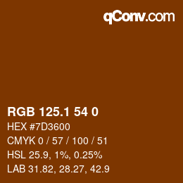 カラーコード: RGB 125.1 54 0 | qconv.com