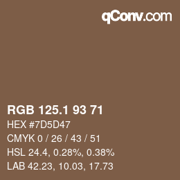 カラーコード: RGB 125.1 93 71 | qconv.com