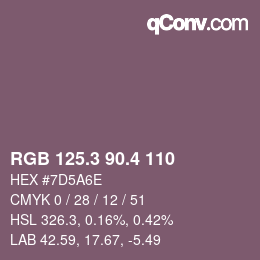 カラーコード: RGB 125.3 90.4 110 | qconv.com
