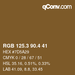 カラーコード: RGB 125.3 90.4 41 | qconv.com