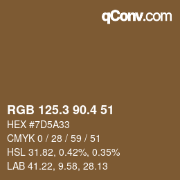 カラーコード: RGB 125.3 90.4 51 | qconv.com