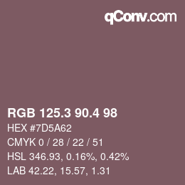 カラーコード: RGB 125.3 90.4 98 | qconv.com