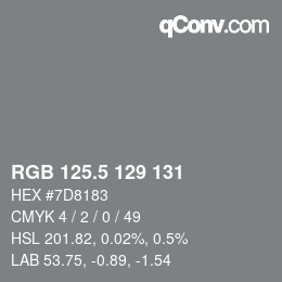 Color code: RGB 125.5 129 131 | qconv.com