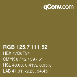 カラーコード: RGB 125.7 111 52 | qconv.com