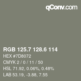 カラーコード: RGB 125.7 128.6 114 | qconv.com