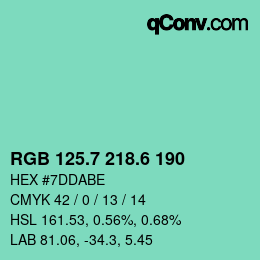 カラーコード: RGB 125.7 218.6 190 | qconv.com