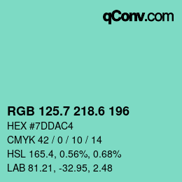 カラーコード: RGB 125.7 218.6 196 | qconv.com