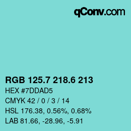 カラーコード: RGB 125.7 218.6 213 | qconv.com