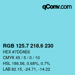 カラーコード: RGB 125.7 218.6 230 | qconv.com