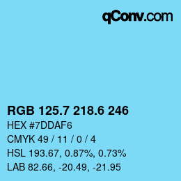 カラーコード: RGB 125.7 218.6 246 | qconv.com