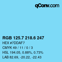 カラーコード: RGB 125.7 218.6 247 | qconv.com