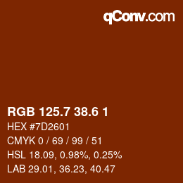 カラーコード: RGB 125.7 38.6 1 | qconv.com