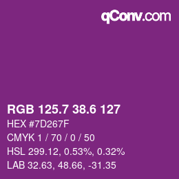 カラーコード: RGB 125.7 38.6 127 | qconv.com
