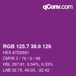 カラーコード: RGB 125.7 38.6 129 | qconv.com