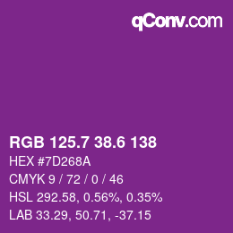 カラーコード: RGB 125.7 38.6 138 | qconv.com
