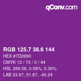 カラーコード: RGB 125.7 38.6 144 | qconv.com