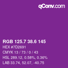 カラーコード: RGB 125.7 38.6 145 | qconv.com