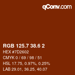 カラーコード: RGB 125.7 38.6 2 | qconv.com