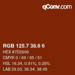 カラーコード: RGB 125.7 38.6 6 | qconv.com