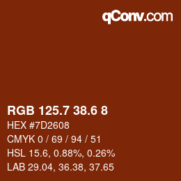 カラーコード: RGB 125.7 38.6 8 | qconv.com