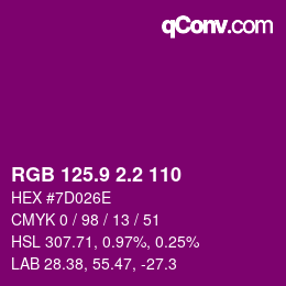 カラーコード: RGB 125.9 2.2 110 | qconv.com
