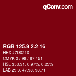 カラーコード: RGB 125.9 2.2 16 | qconv.com