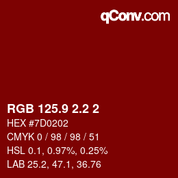 カラーコード: RGB 125.9 2.2 2 | qconv.com